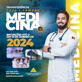 EDITAL PARA TRANSFERÊNCIA EXTERNA MEDICINA – FAMENE 2024.1