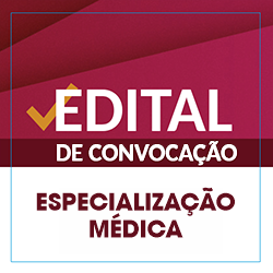 EDITAL REFERENTE À QUINTA CHAMADA DO PROCESSO SELETIVO ESPECIALIZAÇÃO MÉDICA 2024
