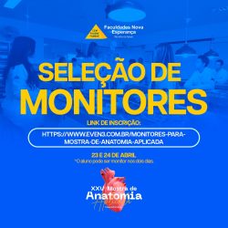 Seleção de Monitores – Mostra de Anatomia Aplicada