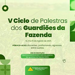 INSCRIÇÕES ABERTAS PARA O V CICLO DE PALESTRAS DOS GUARDIÕES DA FAZENDA