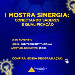 Facene/Famene promovem a I Mostra Sinergia: conectando saberes e qualificação
