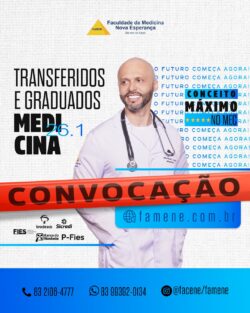CONVOCAÇÃO – PROCESSO SELETIVO PARA INGRESSO POR TRANSFERIDOS E GRADUADOS – 2026.1 PARA MEDICINA