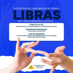 FACENE/FAMENE oferecem disciplina on-line gratuita de Libras com vagas limitadas