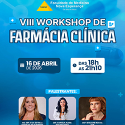 FACENE realiza o VIII Workshop de Farmácia Clínica com foco em práticas e tecnologias no cuidado farmacêutico