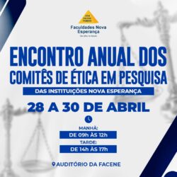 FACENE/FAMENE promovem Encontro Anual dos Comitês de Ética em Pesquisa