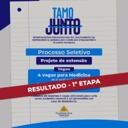 Resultado – 1ª ETAPA: Projeto de Extensão TAMO JUNTO
