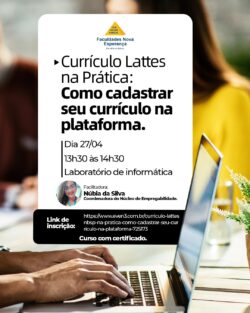 Núcleo de Empregabilidade promove oficina prática de Currículo Lattes com vagas limitadas