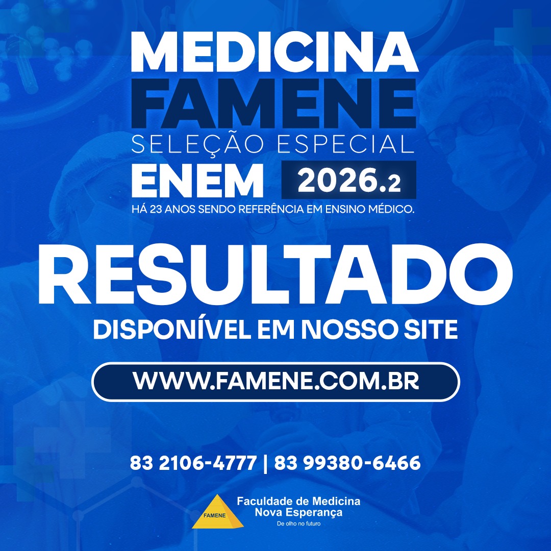 Edital referente à primeira chamada do Processo Seletivo Específico ENEM 2026.2 – FAMENE