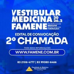 EDITAL DE CONVOCAÇÃO DO PROCESSO SELETIVO – FAMENE PARA MEDICINA 2026.2
