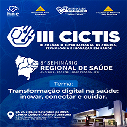 III Colóquio Internacional de Ciência, Tecnologia e Inovação em Saúde/ VIII Seminário Regional de Saúde