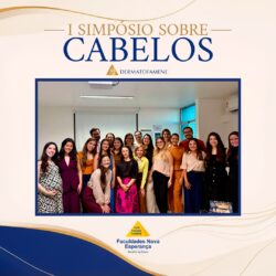 I Simpósio de Cabelos da Residência Médica de Dermatologia da Famene promove imersão científica em tricologia