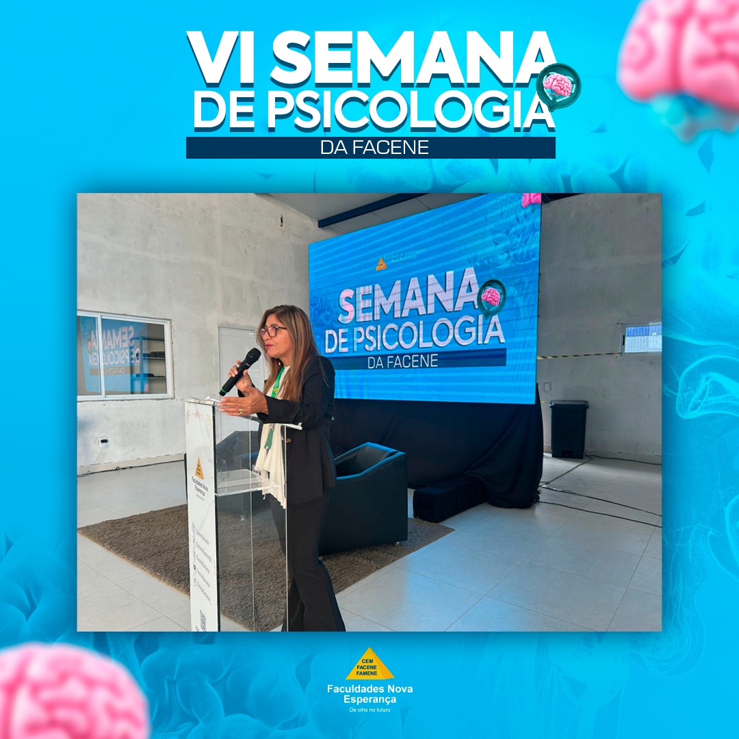 VI Semana de Psicologia FACENE 2026: conhecimento, ciência e transformação