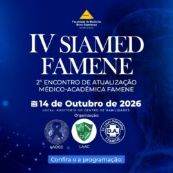 1º Encontro do IV SIAMED FAMENE