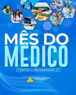 MÊS DO MÉDICO FAMENE: UMA CELEBRAÇÃO À MEDICINA, AO CONHECIMENTO E À EXCELÊNCIA!
