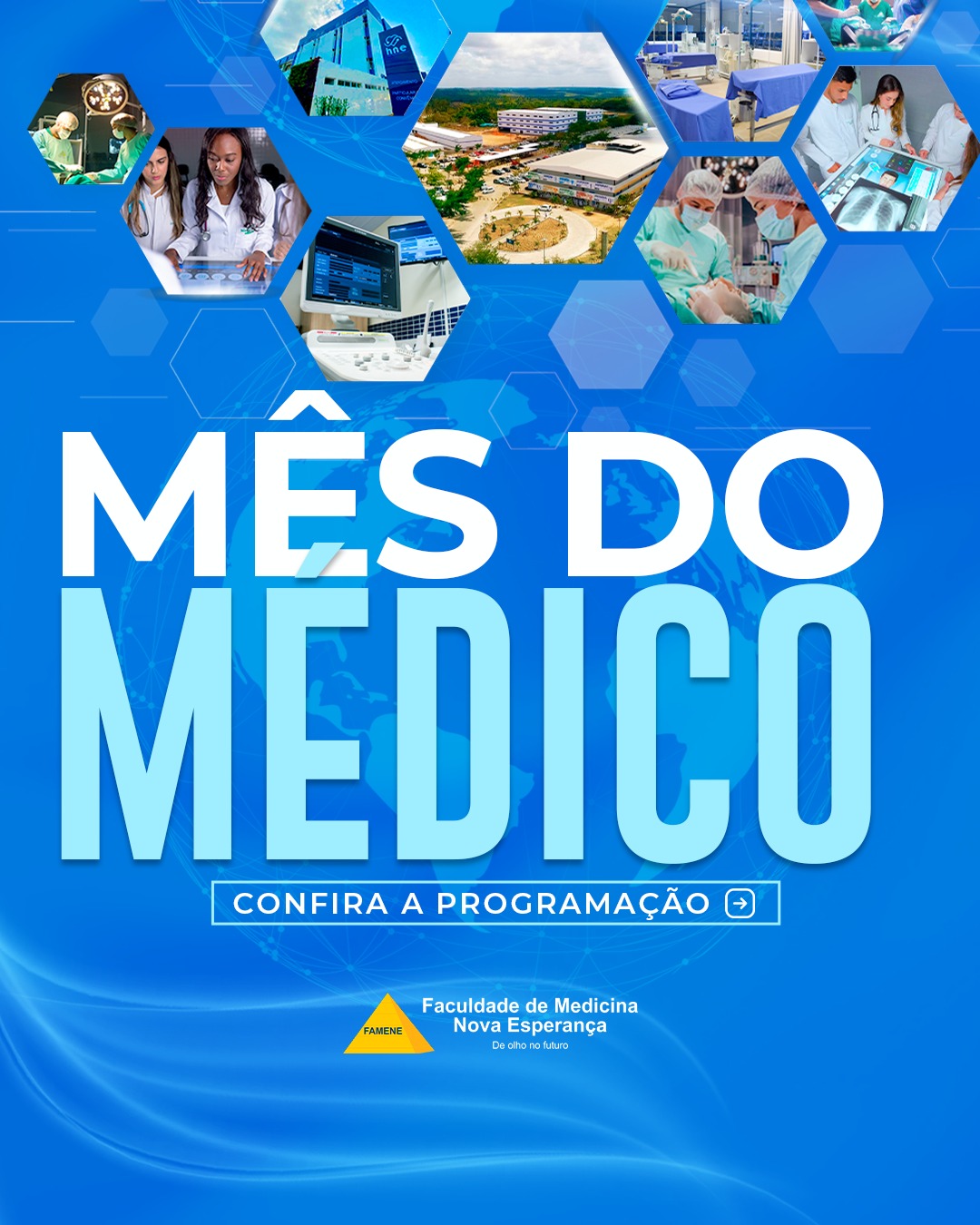PROGRAMAÇÃO: MÊS DO MÉDICO FAMENE