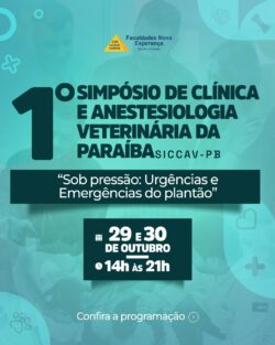 I Simpósio de Clínica Cirúrgica e Anestesiologia Veterinária da Paraíba debate urgências e emergências no plantão